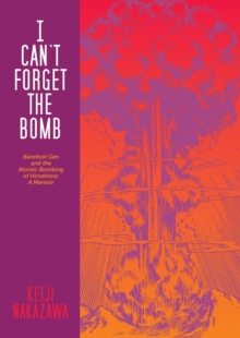 Image for I Can't Forget The Bomb