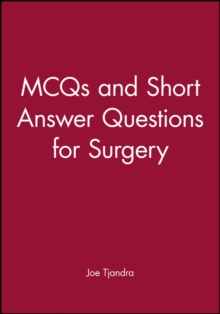MCQs and Short Answer Questions for Surgery