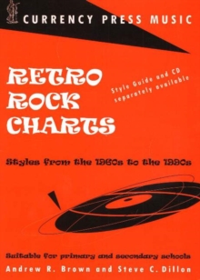 Image for Retro Rock Charts : Styles From the 1960s to the 1990s Suitable for Primary & Secondary Schools