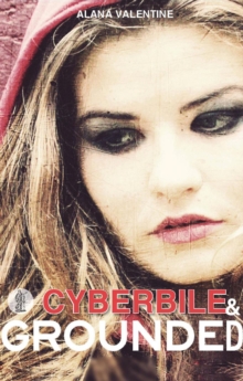 Image for Cyberbile and Grounded