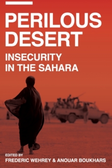 Image for Perilous desert  : insecurity in the Sahara