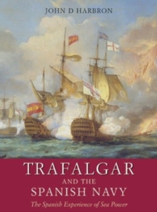 Image for Trafalgar and the Spanish Navy