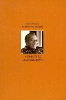 Black Writers Redefine the Struggle