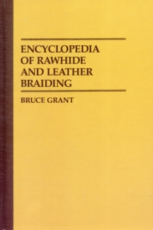 Image for Encyclopedia of Rawhide and Leather Braiding