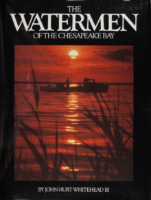 Image for The Watermen of the Chesapeake Bay