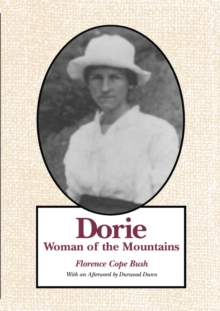 Dorie: Woman Of The Mountains