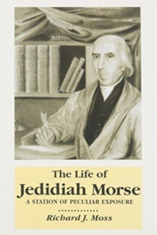 Life Of Jedidiah Morse