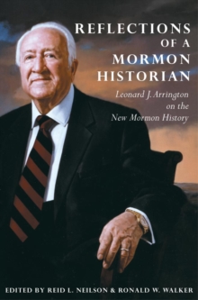 Reflections of a Mormon Historian