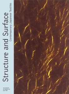 Image for Structure and Surface: Contemporary Japanese Textiles