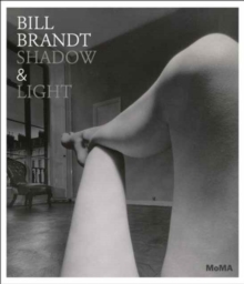 Bill Brandt: Shadow and Light