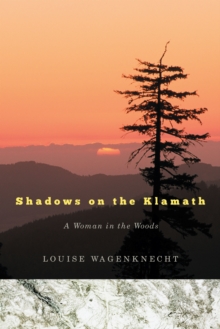 Shadows on the Klamath