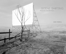 Image for Scene Shifting : Photographs from Left of Iowa