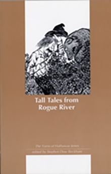 Tall Tales from Rogue River