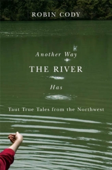 Image for Another Way the River Has
