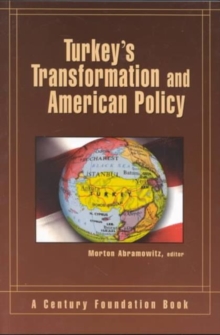 Image for Turkey's Transformation and American Policy