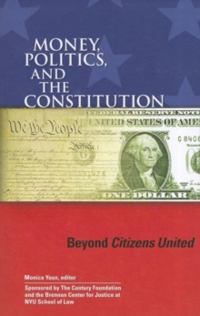 Image for Money, Politics, and the Constitution