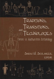Image for Traditions, Transitions, and Technologies