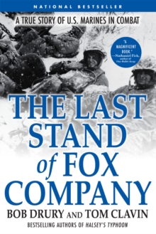 Image for The Last Stand of Fox Company : a True Story of U.S. Marines in Combat