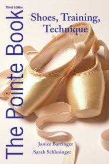 Image for The pointe book  : shoes, training & technique