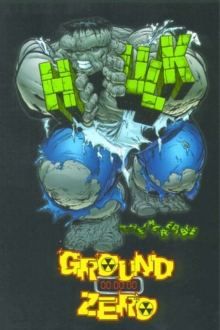 Image for Incredible Hulk: Ground Zero Tpb