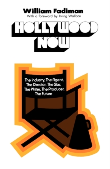Hollywood Now Director, The Star, The Writer, The Producer, The Future