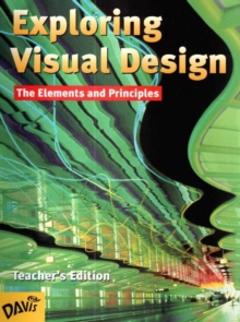 Image for Exploring Visual Design : The Elements and Principles