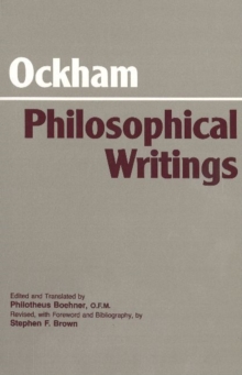 Ockham: Philosophical Writings: A Selection