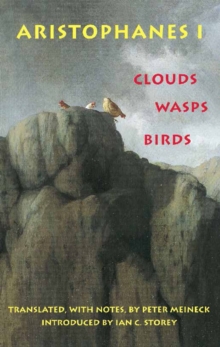 Image for Aristophanes 1: Clouds, Wasps, Birds : 1: Clouds, Wasps, Birds