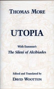 Utopia: with Erasmus’s “The Sileni of Alcibiades”