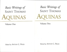 Basic Writings of St. Thomas Aquinas: (Volume 1)