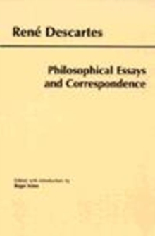 Image for Descartes: Philosophical Essays and Correspondence