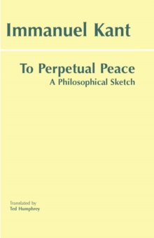 Image for To Perpetual Peace : A Philosophical Sketch