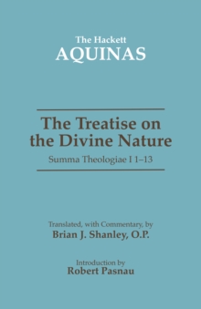 Image for Treatise on the divine nature  : Summa theologiae 1a 1-13