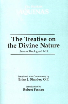 Image for The Treatise on the Divine Nature : Summa Theologiae I 1-13