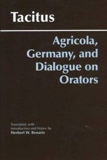Image for Agricola, Germany, and the Dialogue of Orators