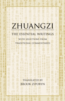 Zhuangzi: The Essential Writings