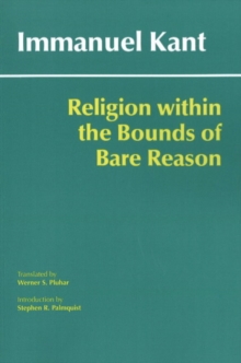 Image for Religion within the bounds of bare reason