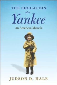 Education of a Yankee