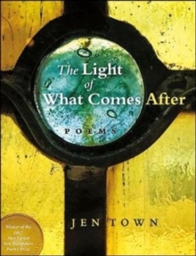 Light of What Comes After