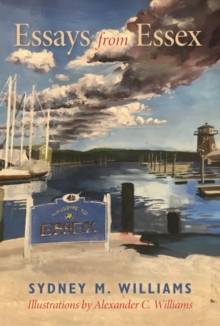 Essays from Essex: Nature – its Miracles and Mysteries