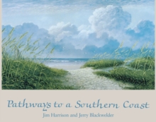 Pathways to a Southern Coast