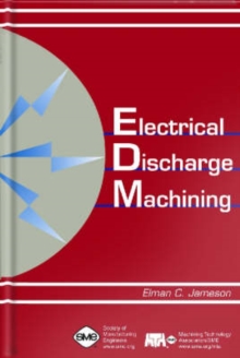 Image for Electrical Discharge Machining