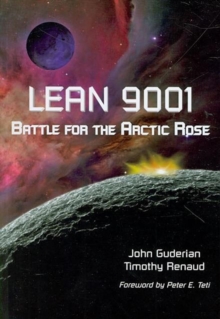 Image for Lean 9001: Battle For The Arctic Rose