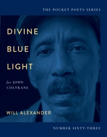 Image for Divine Blue Light (For John Coltrane): Pocket Poets Series No. 63
