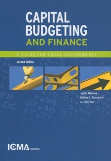 Image for Capital Budgeting and Finance : A Guide for Local Governments