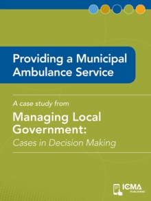 Image for Providing a Municipal Ambulance Service: Cases in Decision Making