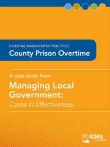 Image for County Prison Overtime: Cases in Effectiveness: Essential Management Practices