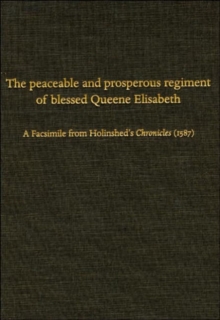 Image for The Peaceable and Prosperous Regiment of Blessed Queene Elisabeth