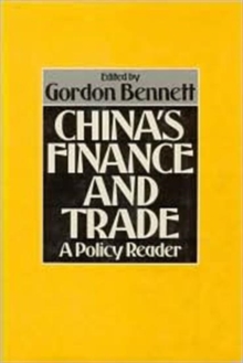 China's Finance and Trade: A Policy Reader