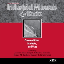 Image for Industrial Minerals & Rocks : Commodities, Markets, and Uses